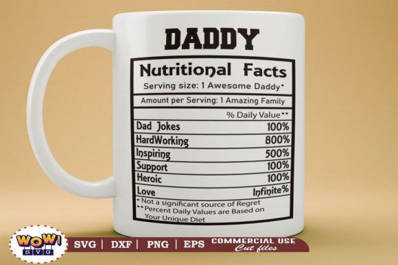 Daddy Nutrition Facts: Graphics & Illustrations for Sellers