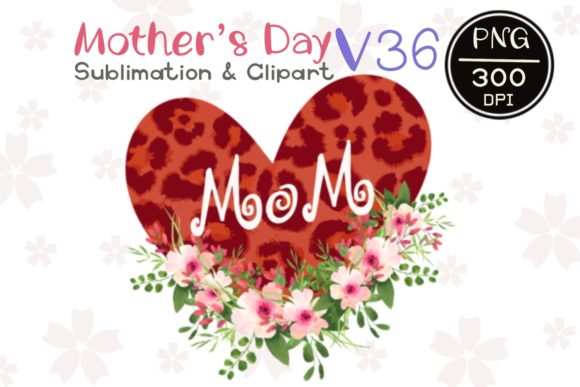Mother's Day V 36: Premium Graphics & Illustrations