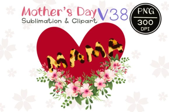 Mother's Day V 38: Premium Graphics & Illustrations