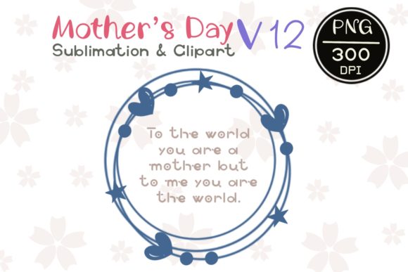 MOTHER'S DAY V12: Graphics & Illustrations Review