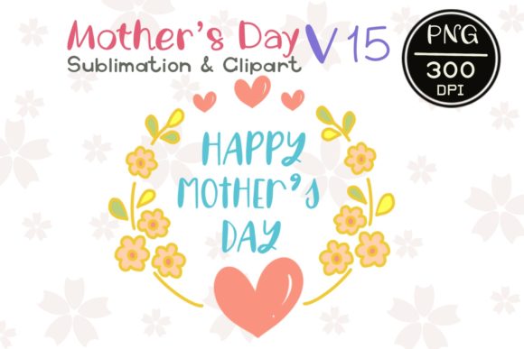 Mother's Day V15: Graphics & Illustrations Review