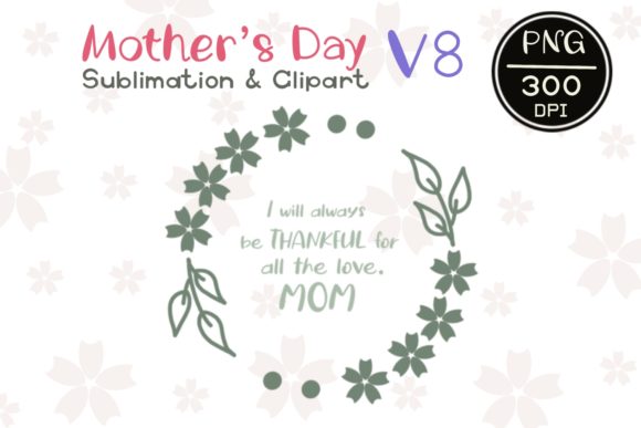 Mother's Day V8 Clipart: Graphics & Illustrations