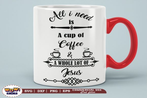 Review: All I Need is a Cup of Coffee and Jesus Design