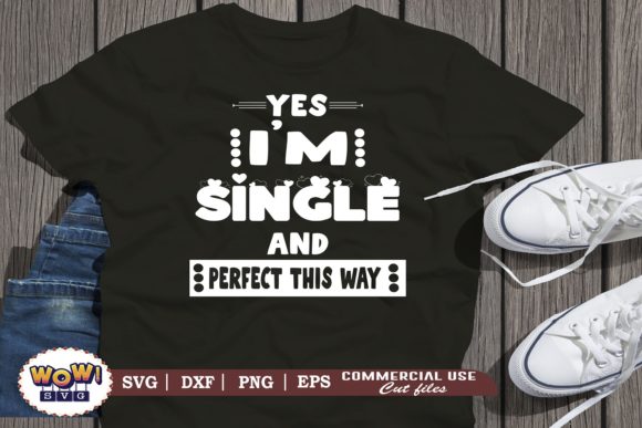 Yes I'm Single SVG: Graphics & Illustrations Review